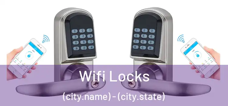  Wifi Locks (city.name) - (city.state)